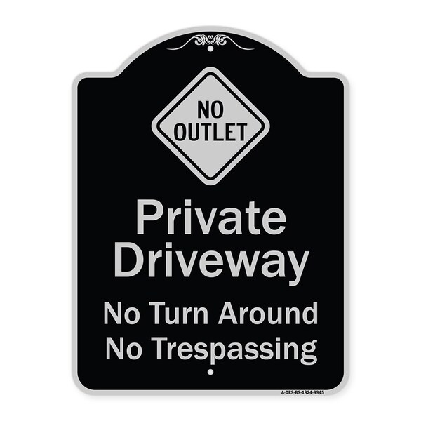 Signmission Designer Series-No Turn Around Or Trespassing With No Outlet Symbol, 24" H, BS-1824-9945 A-DES-BS-1824-9945 - main